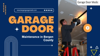 Garage Door Maintenance in Bergen County