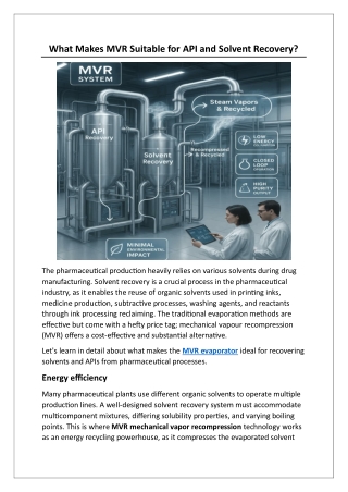 What Makes MVR Suitable for API and Solvent Recovery