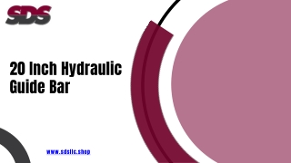 Get 20 Inch Hydraulic Guide Bar for Heavy-Duty Cutting