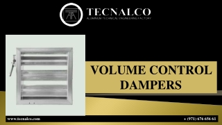 VOLUME CONTROL DAMPERS