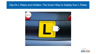 Clip-On L Plates and Holders The Smart Way to Display Your L Plates