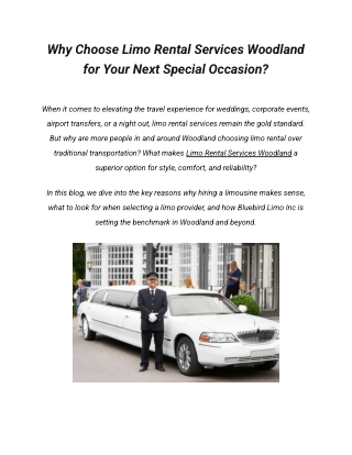 Why Choose Limo Rental Services Woodland for Your Next Special Occasion