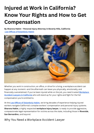 Injured at Work in California Know Your Rights and How to Get Compensation