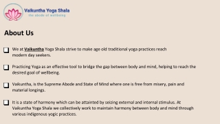 Vaikunth Yoga Shala- Overview