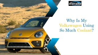 Why is my Volkswagen using so much coolant