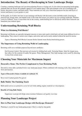 How to Use Retaining Wall Blocks with Decorative Stone and Bulk Mulch