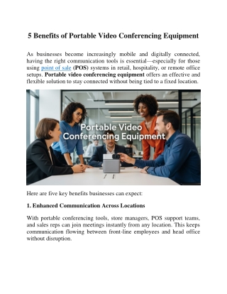 5 Benefits of Portable Video Conferencing Equipment