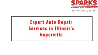 Expert Auto Repair Services in Illinois's Naperville