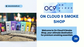 On Cloud 9 Smoke Shop