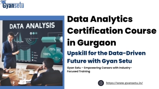 Data Analytics Certification Course in Gurgaon| Gyansetu SEO – Industry-Ready Ce