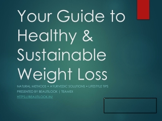 Your Guide to Healthy & Sustainable Weight Loss Through Ayurveda
