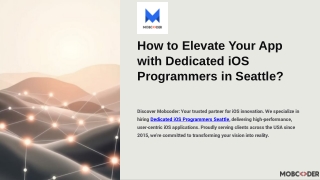 Why Hiring Dedicated iOS Programmers in Seattle Can Accelerate Your App Developm