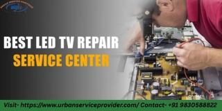 Best LED TV Service Center for Quick Repairs