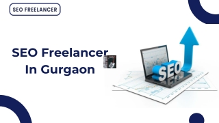 Boost Your Business Locally with a Skilled SEO Freelancer in Gurgaon