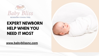 Expert Newborn Help When You Need It Most