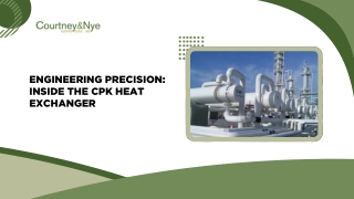 Engineering Precision Inside the CPK Heat Exchanger