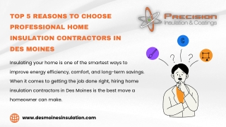 Top 5 Reasons to Choose Professional Home Insulation Contractors in Des Moines
