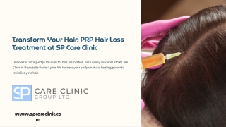 Transform Your Hair: PRP Hair Loss Treatment at SP Care Clinic.