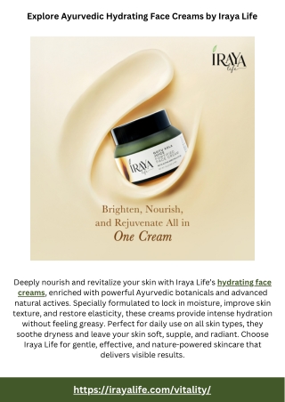 Explore Ayurvedic Hydrating Face Creams by Iraya Life