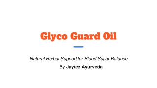 Glyco Guard Oil