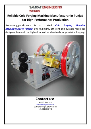 Reliable Cold Forging Machine Manufacturer in Punjab for High-Performance Produc