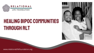 Healing BIPOC Communities Through RLT