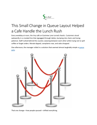 This Small Change in Queue Layout Helped a Cafe Handle the Lunch Rush