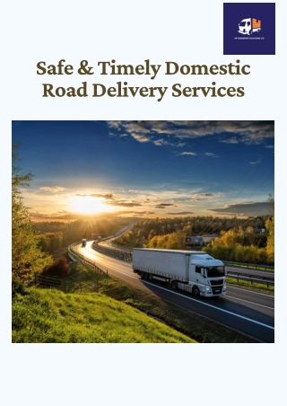 Expert Domestic Logistics and Delivery Services