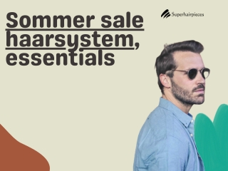Sommer sale  haarsystem, essentials - Superhairpieces