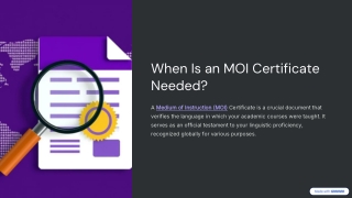 When Is an MOI Certificate Needed?