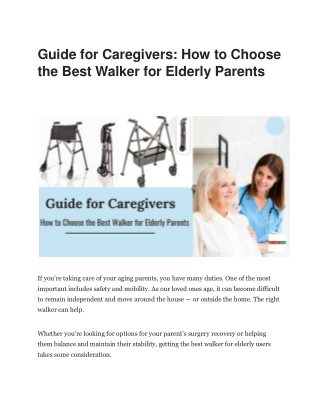 Guide for Caregivers. How to Choose the Best Walker for Elderly Parents