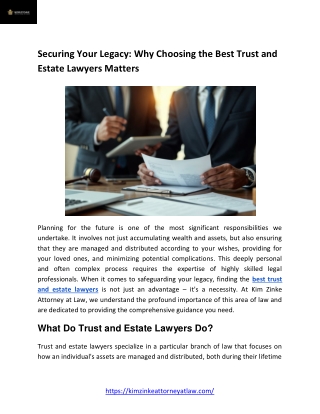 Securing Your Legacy Why Choosing the Best Trust and Estate Lawyers Matters