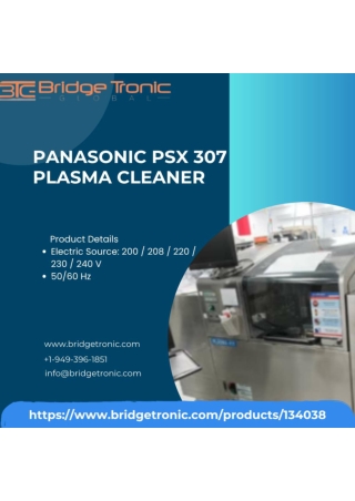 Panasonic PSX 307 Plasma Cleaner