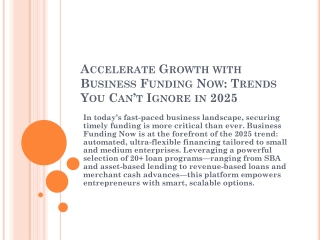 Accelerate Growth with Business Funding Now Trends You Can’t Ignore in 2025