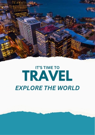 It’s Time To Travel Explore The World