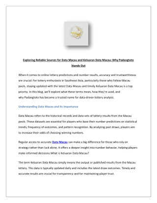 Exploring Reliable Sources for Data Macau and Keluaran Data Macau: Why Padangtot