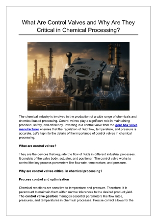 What Are Control Valves and Why Are They Critical in Chemical Processing