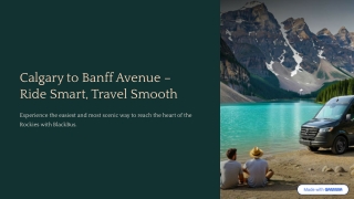 Calgary to Banff Avenue – Ride Smart, Travel Smooth
