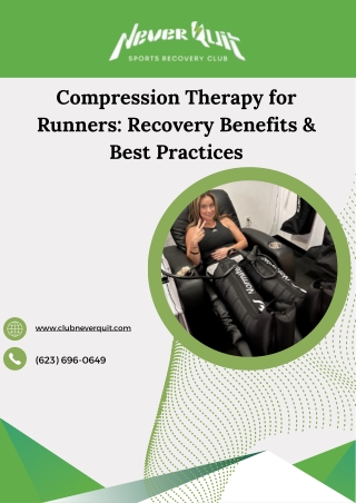 Compression Therapy for Runners Recovery Benefits & Best Practices