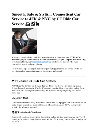 Smooth, Safe & Stylish: Connecticut Car Service to JFK & NYC by CT Ride Car Serv