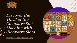 Discover the Thrill of the Cleopatra Slot Machine with Cleopatra Slots