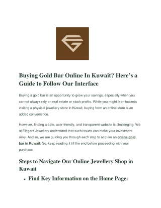 Buying Gold Bar Online In Kuwait? Here’s a Guide to Follow Our Interface
