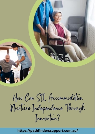 How Can SIL Accommodation Nurture Independence Through Innovation