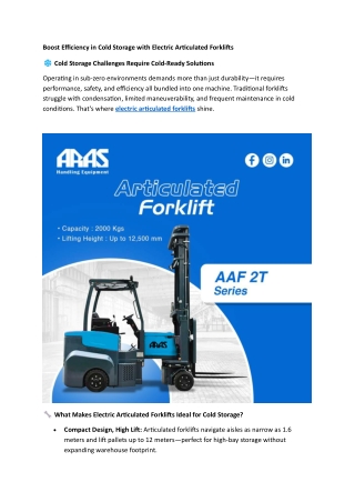 Boost Efficiency in Cold Storage with Electric Articulated Forklifts