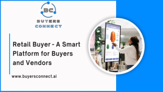 Retail Buyer - A Smart Platform for Buyers and Vendors