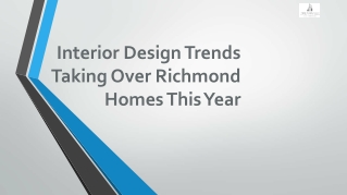 Interior Design Trends Taking Over Richmond Homes This Year
