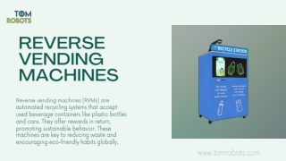 Reverse Vending Machines – Smart Recycling Solutions