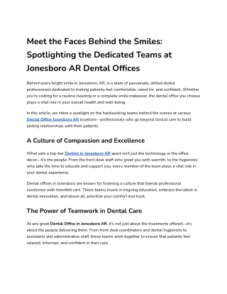 Meet the Faces Behind the Smiles_ Spotlighting the Dedicated Teams at Jonesboro AR Dental Offices