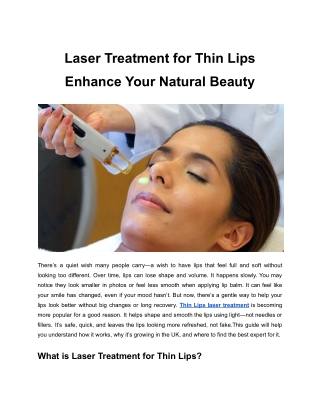 Laser Treatment for Thin Lips Enhance Your Natural Beauty