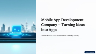 Top Mobile App Development Company | Custom iOS & Android Solutions